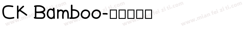 CK Bamboo字体转换